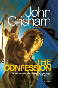 Title: The Confession, Author: John Grisham