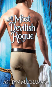 Title: A Most Devilish Rogue, Author: Ashlyn Macnamara