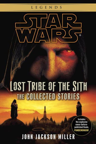 Star Wars Lost Tribe of the Sith: The Collected Stories