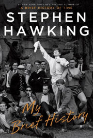 Title: My Brief History, Author: Stephen Hawking