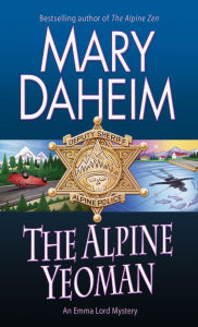 Title: The Alpine Yeoman (Emma Lord Series #25), Author: Mary Daheim