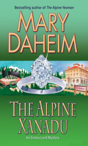 Title: The Alpine Xanadu (Emma Lord Series #24), Author: Mary Daheim