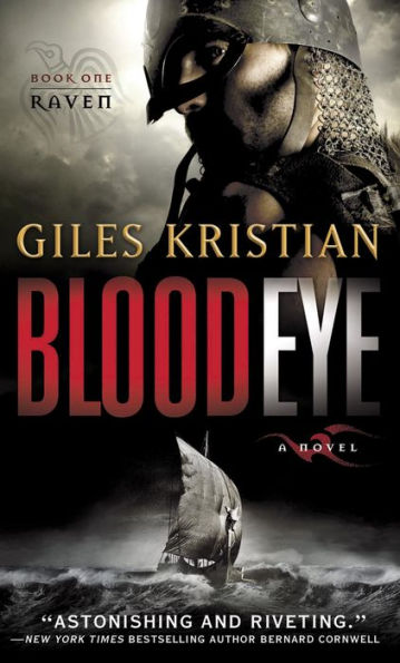 Blood Eye: A Novel (Raven: Book 1)