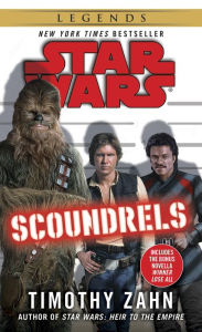 Title: Star Wars: Scoundrels, Author: Timothy Zahn