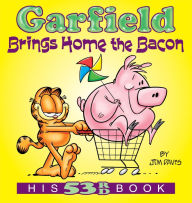 Title: Garfield Brings Home the Bacon: His 53rd Book, Author: Jim Davis