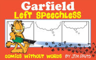 Title: Garfield Left Speechless: Comics Without Words, Author: Jim Davis
