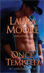 Title: Once Tempted (Silver Creek Series #1), Author: Laura Moore