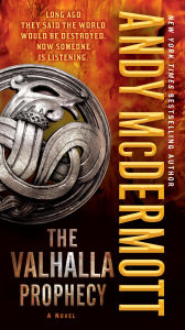 Title: The Valhalla Prophecy (Nina Wilde/Eddie Chase Series #9), Author: Andy McDermott