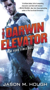 Title: The Darwin Elevator, Author: Jason M. Hough