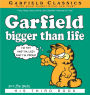 Garfield Bigger Than Life: His 3rd Book