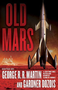 Title: Old Mars, Author: George R. R. Martin