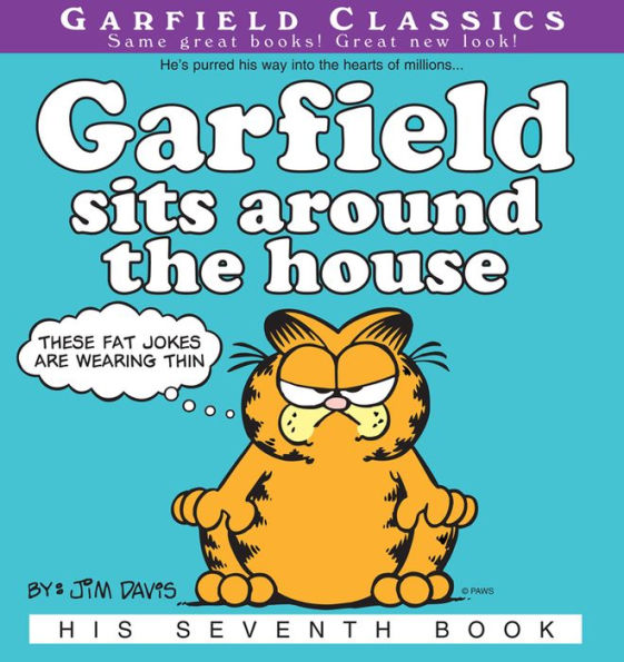 Garfield Sits Around the House: His 7th Book