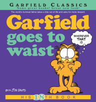 Title: Garfield Goes to Waist: His 18th Book, Author: Jim Davis