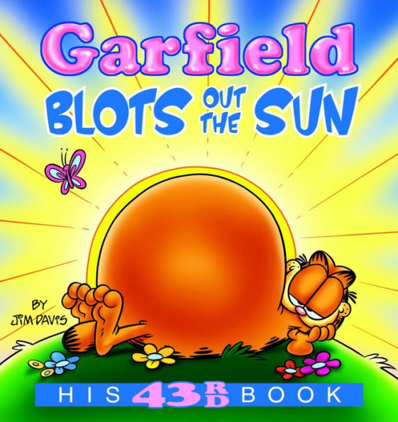 Garfield Blots Out the Sun: His 43rd book
