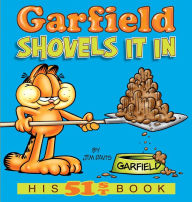 Title: Garfield Shovels It In: His 51st Book, Author: Jim Davis