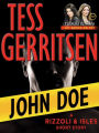 John Doe (Rizzoli and Isles Series Novella)