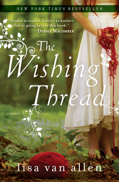 The Wishing Thread: A Novel