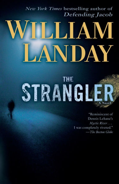 The Strangler: A Novel