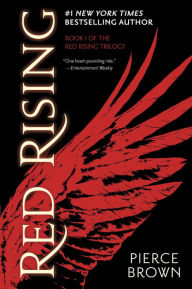 Title: Red Rising (Red Rising Series #1), Author: Pierce Brown