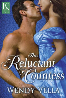 The Reluctant Countess: A Novel