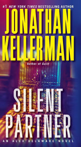Title: Silent Partner (Alex Delaware Series #4), Author: Jonathan Kellerman