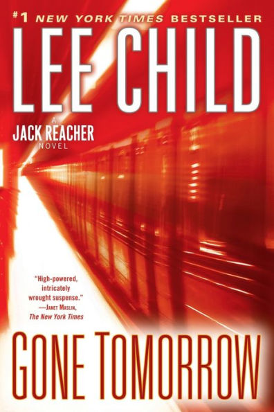 Gone Tomorrow (Jack Reacher Series #13)