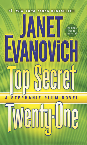 Top Secret Twenty-One (Stephanie Plum Series #21)