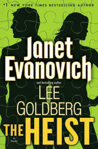 Title: The Heist (Fox and O'Hare Series #1), Author: Janet Evanovich