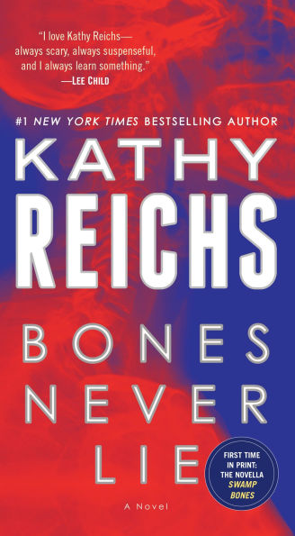 Bones Never Lie (Temperance Brennan Series #17)