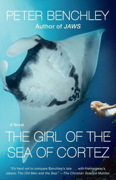 the Girl of Sea Cortez: A Novel