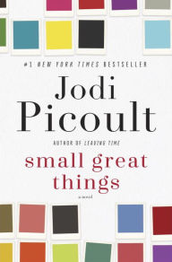 Title: Small Great Things, Author: Jodi Picoult