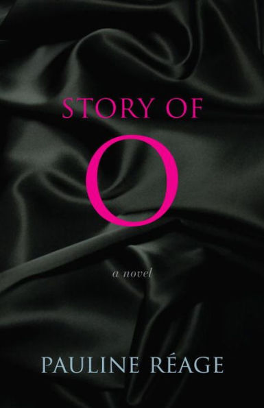 Story of O: A Novel