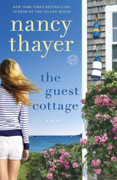 The Guest Cottage: A Novel