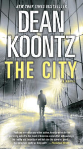 Title: The City, Author: Dean Koontz