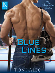 Title: Blue Lines (Assassins Series #4), Author: Toni Aleo