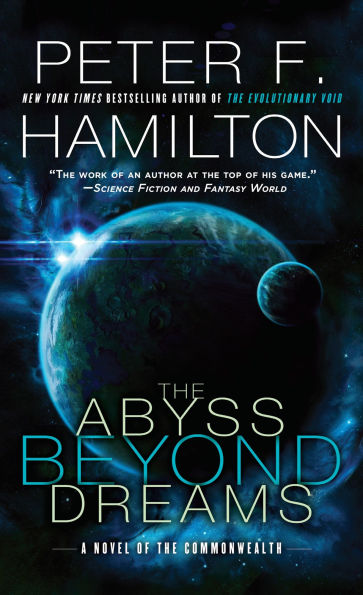 the Abyss Beyond Dreams: A Novel of Commonwealth