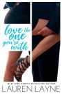 Love the One You're With: A Sex, Love & Stiletto Novel