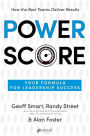 Power Score: Your Formula for Leadership Success