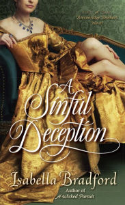 Title: A Sinful Deception: A Breconridge Brothers Novel, Author: Isabella Bradford