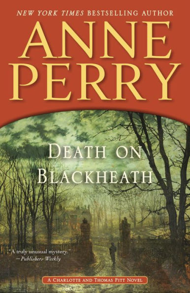 Death on Blackheath (Thomas and Charlotte Pitt Series #29)