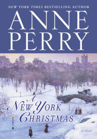 Title: A New York Christmas, Author: Anne Perry