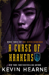 Title: A Curse of Krakens, Author: Kevin Hearne