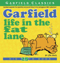 Title: Garfield Life in the Fat Lane: His 28th Book, Author: Jim Davis