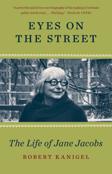 Eyes on The Street: Life of Jane Jacobs