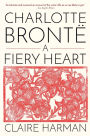 Charlotte Brontë: A Fiery Heart