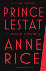 Prince Lestat (Vampire Chronicles Series #11)