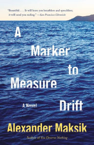 Title: A Marker to Measure Drift, Author: Alexander Maksik