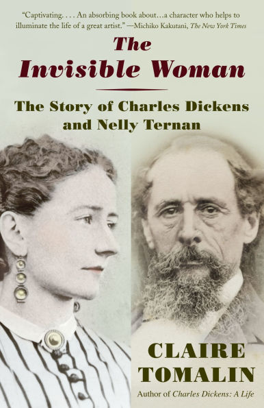 The Invisible Woman: Story of Nelly Ternan and Charles Dickens