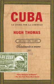 Title: Cuba: La lucha por la libertad, Author: Hugh Thomas