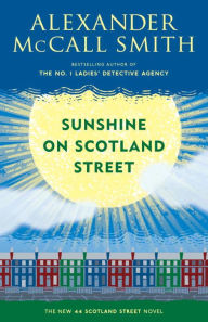 Title: Sunshine on Scotland Street (44 Scotland Street Series #8), Author: Alexander McCall Smith